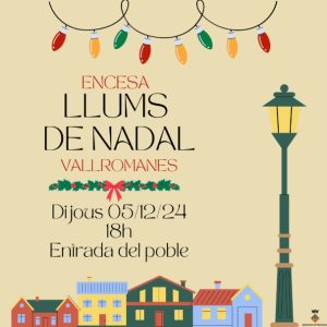 Encesa llums de Nadal a Vallromanes